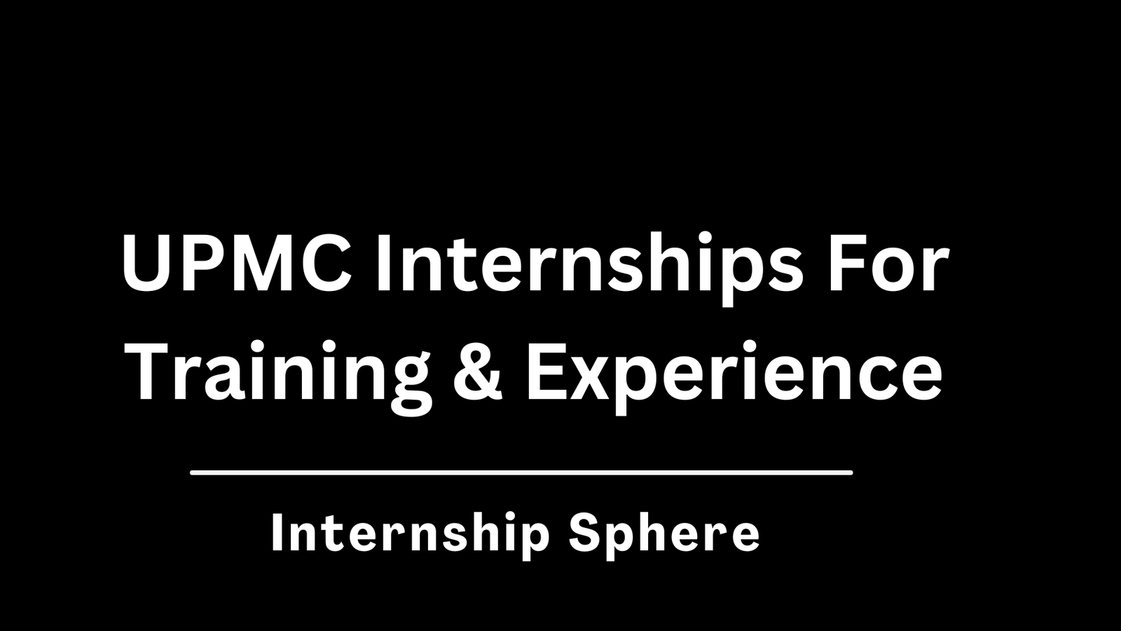 UPMC Internships
