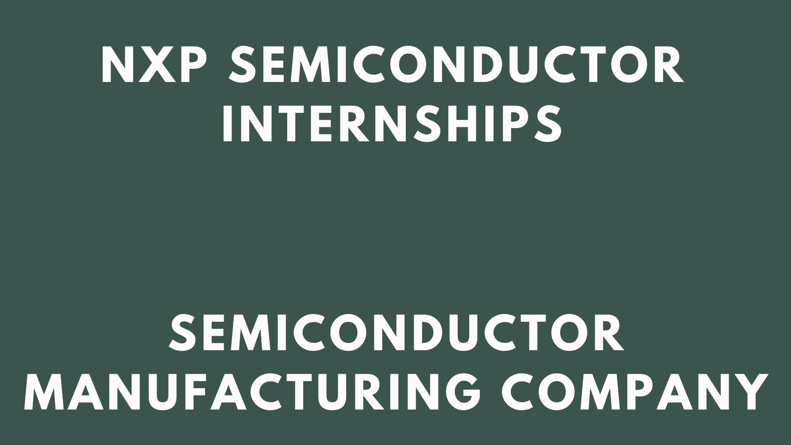 NXP Semiconductors Internships