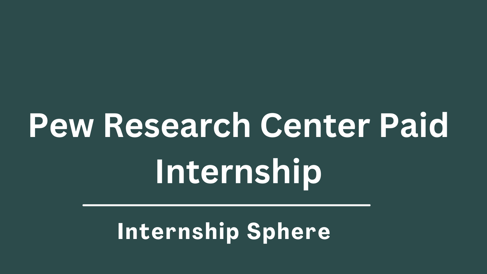 Pew Research Center Internship