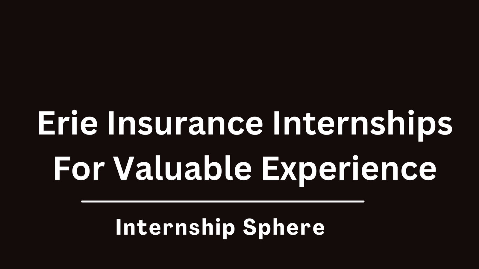 Erie Insurance Internships