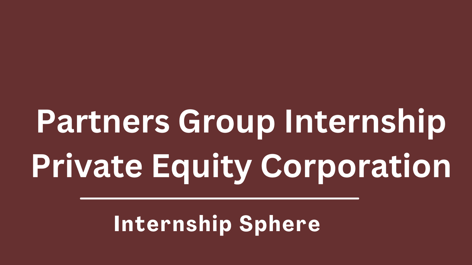 Partners Group Internship