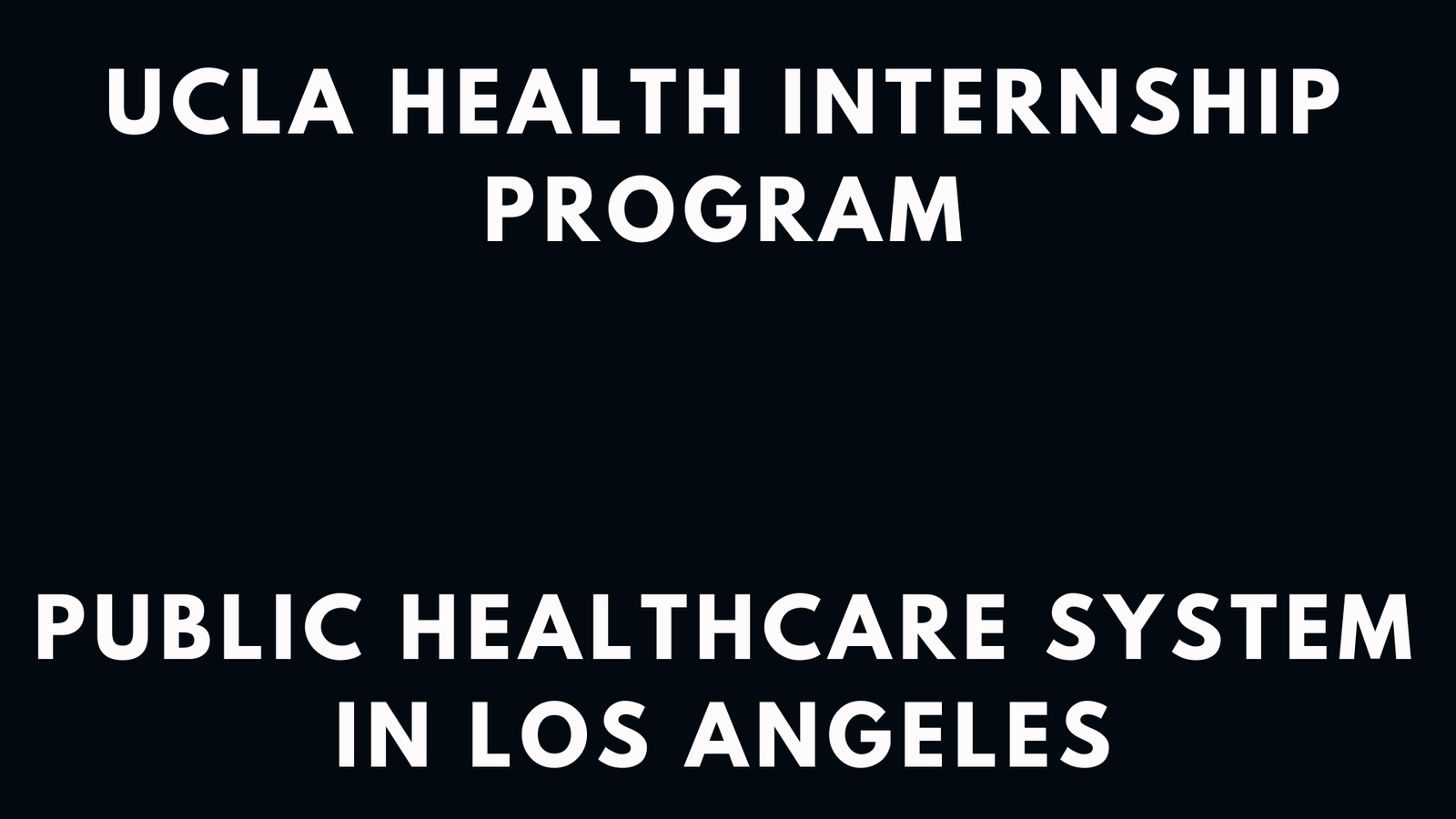 UCLA Health Internship