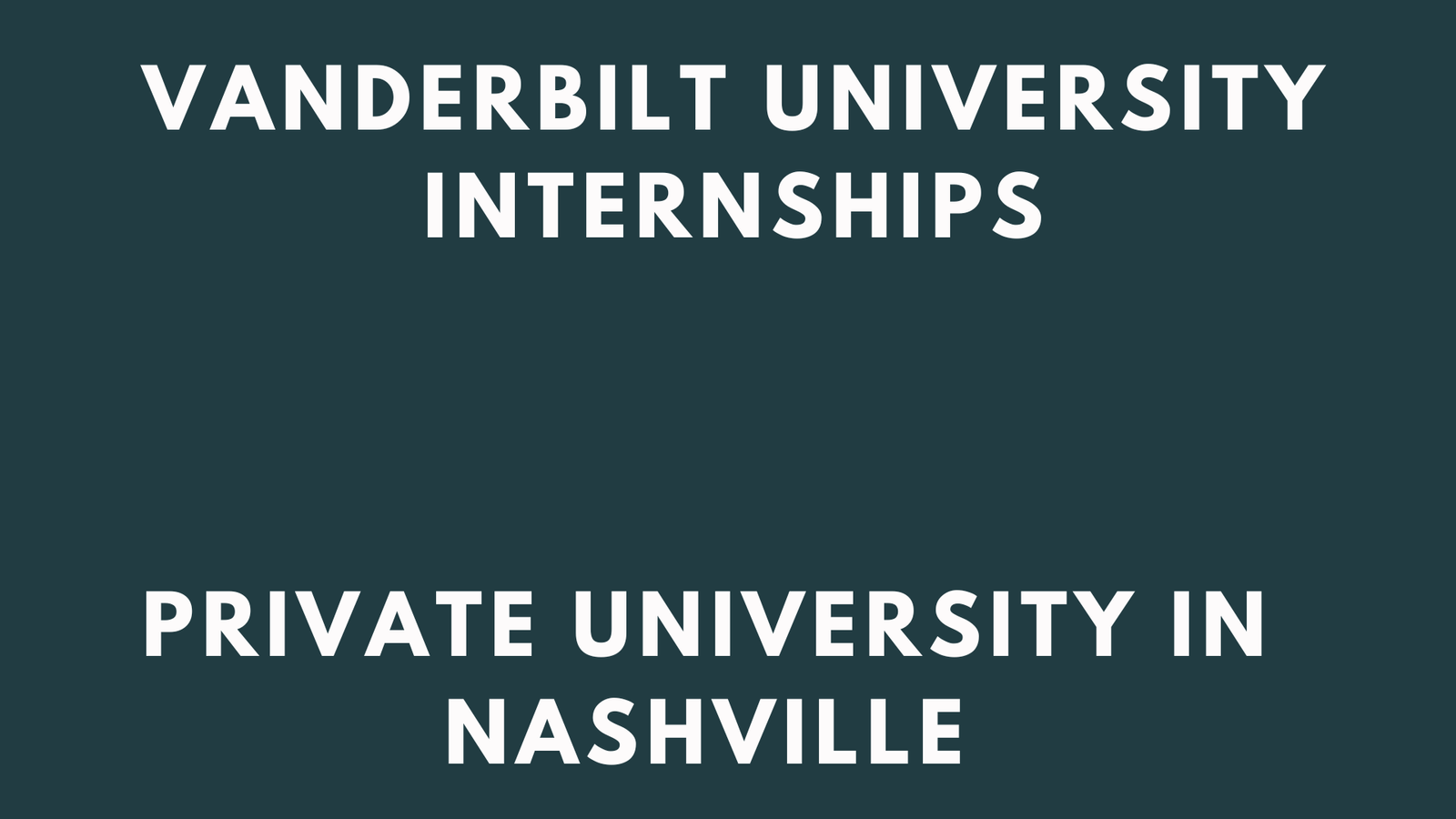 Vanderbilt University Internships