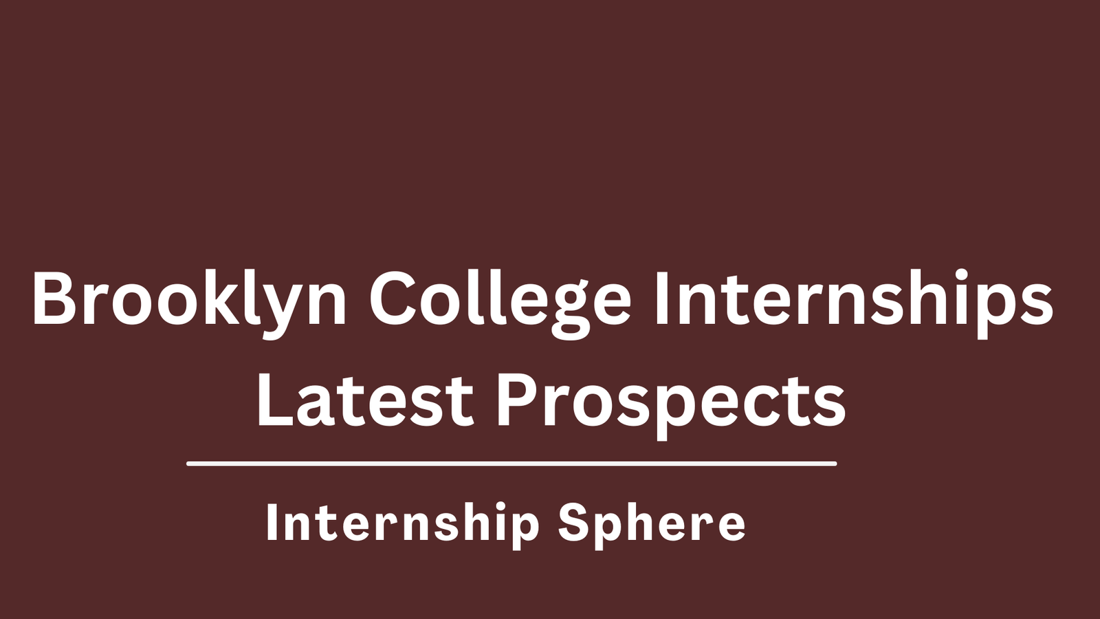Brooklyn College Internships