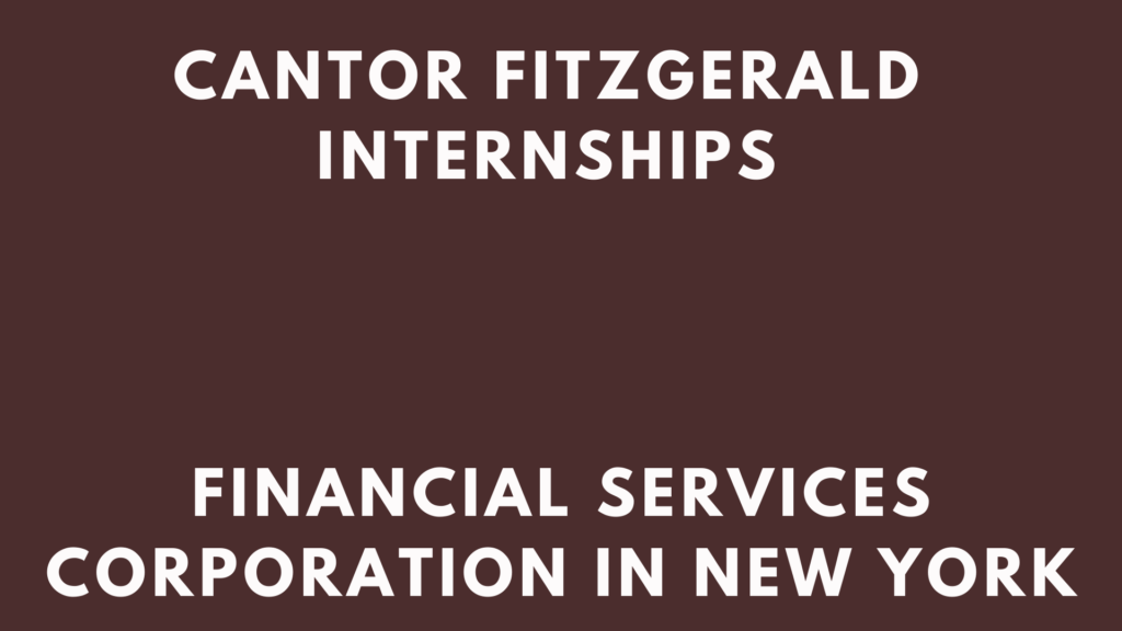 Cantor Fitzgerald Internships