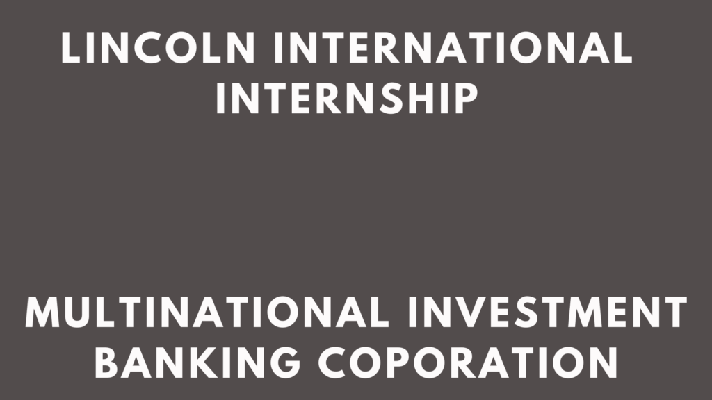 Lincoln International Internship